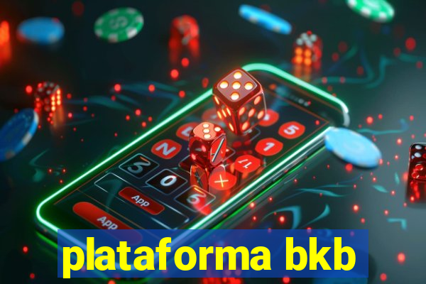 plataforma bkb